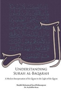 Understanding Surah al-Baqarah - Shaykh Muhammad Saeed Bahmanpour
