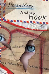 Human Maps - Paperback - Andrew Hook