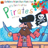 Pirates : It's Fun to Draw... - Mark Bergin