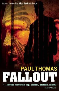 Fallout : Tito Ihaka - Thomas Paul