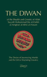 The Diwan : of Shaykh Muhammad ibn al-Habib - Muhammad Ibn al-Habib