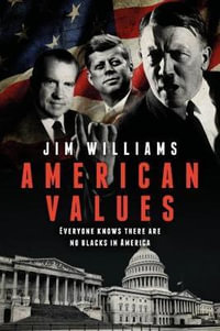 American Values - Jim Williams