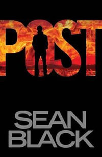 Post : A Byron Tibor Thriller - Sean Black