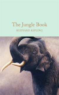 The Jungle Book : Macmillan Collector's Library - Rudyard Kipling