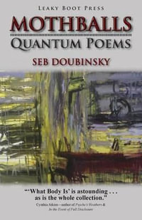 Mothballs : Quantum Poems - Seb Doubinsky