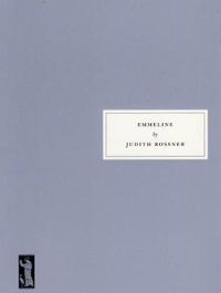 Emmeline - Judith Rossner