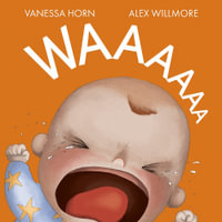 Waaaaaa - Vanessa Horn