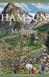 Mothwise - Knut Hamsun