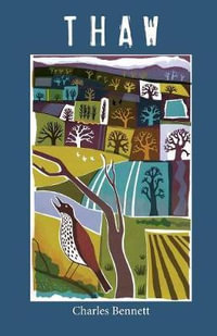 Thaw - Charles Bennett