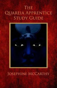 The Quareia Apprentice Study Guide - Josephine McCarthy