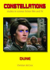 Dune : Constellations - Christian McCrea