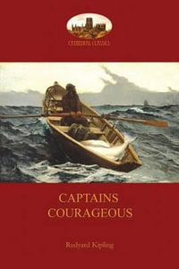 Captains Courageous : with all 21original illustrations by I. W. Taber - Rudyard Kipling