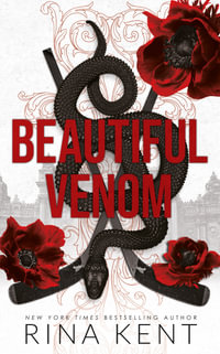 Beautiful Venom : The Vipers - Rina Kent