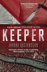 Keeper : Emily Roy and Alexis Castells Investigation - Johana Gustawsson