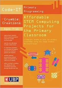 Code-It : Affordable STEM Computing Projects for the Primary Classroom - Phil Bagge