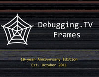 Debugging.TV Frames : 10-Year Anniversary Edition of Slides - Dmitry Vostokov