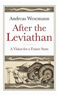 After the Leviathan : A Vision for a Future State - Andreas Wesemann