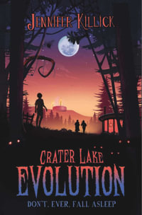 Crater Lake Evolution : Crater Lake - Jennifer Killick