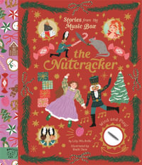The Nutcracker : Wind and Play! - Lily McArdle