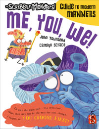 Scribble Monsters: Me, You, We!, Illustrated edition : Scribble Monsters! - John Townsend
