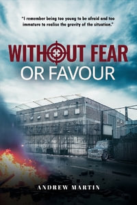 Without Fear or Favour - Andrew Martin