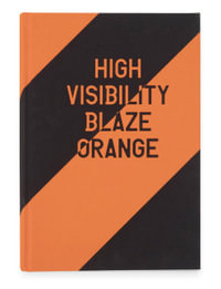High Visibility (Blaze Orange) - Jaclyn Wright