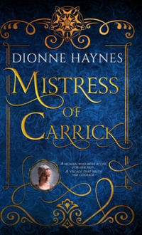 Mistress of Carrick : The Roseland Collection - Dionne Haynes