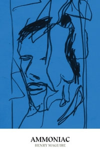 Ammoniac - Henry Maguire