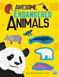 Awesome Endangered Animals : Awesome Nature - Lydia Halliday