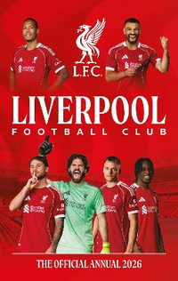 Liverpool FC Official Annual 2026 - Liverpool FC