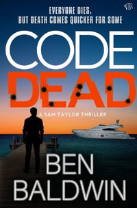 Code Dead - Ben Baldwin