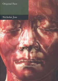 Original Face - Nicholas Jose