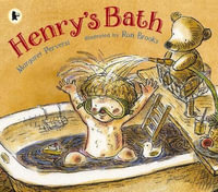 Henry's Bath : Walker Classic - Margaret Perversi