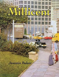 Millicent : Walker Classic - Jeannie Baker