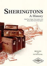 Sheringtons : A History - Geoffrey Edgar Sherington