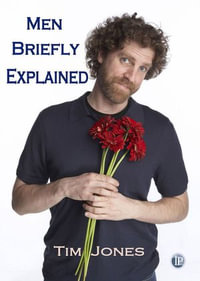 Men Briefly Explained - Tim Jones