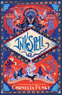 Inkspell : Inkheart Trilogy Book 2 - Cornelia Funke