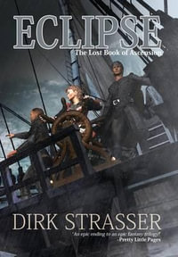 Eclipse : The Lost Book Of Ascension - Dirk Strasser