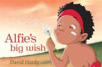 Alfie's Big Wish - David Hardy