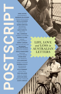 Postscript : Life, Love and Loss in Australian Letters - National Library of Australia
