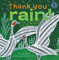 Thank You Rain! - Sally Morgan
