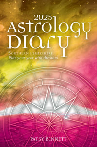 2025 Astrology Diary - Southern Hemisphere - Patsy Bennett