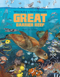 Wildlife of Australia's Great Barrier Reef - Myke Mollard