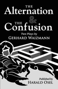The Alternation & The Confusion - Harald Osel