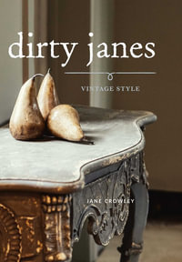 Dirty Janes Vintage Style - Jane Crowley