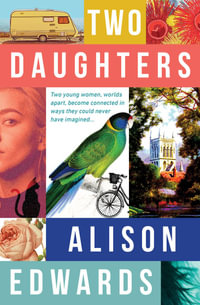 Two Daughters - Alison Edwards