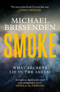 Smoke - Michael Brissenden