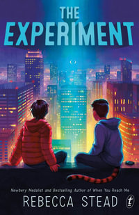 The Experiment - Rebecca Stead
