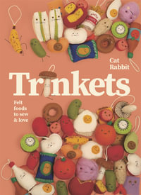 Trinkets : Felt foods to sew and love - Cat Rabbit
