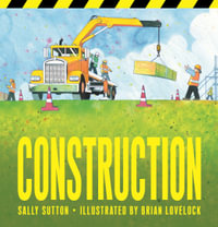 Construction Board Book : ROADWORKS - Sally Sutton